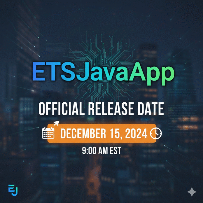 ETSJavaApp Release Date